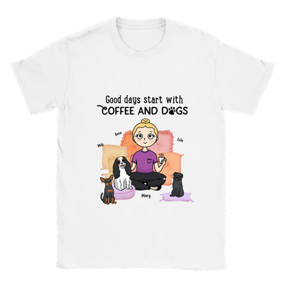 Good days start starts with coffee and a dog Custom T-shirt